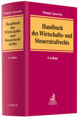 Handbuch des Wirtschafts- und Steuerstrafrechts - 