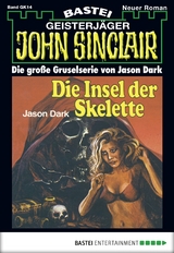John Sinclair Gespensterkrimi - Folge 14 -  Jason Dark
