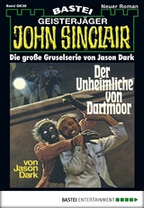 John Sinclair Gespensterkrimi - Folge 38 -  Jason Dark