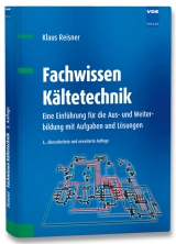 Fachwissen K&auml;ltetechnik - Klaus Reisner