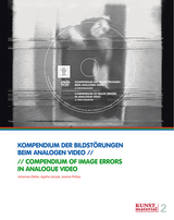 Kompendium der Bildst&ouml;rungen beim analogen Video - Hillary Torrence, Agathe Jarczyk, Johannes Gfeller