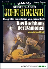 John Sinclair Gespensterkrimi - Folge 43 -  Jason Dark