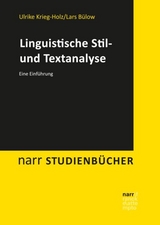 Linguistische Stil- und Textanalyse - Ulrike Krieg-Holz, Lars Bülow