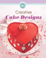 Creative Cake Designs -  Naumann &  Göbel Verlag