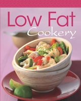 Low Fat Cookery -  Naumann &  G&ouml;bel Verlag