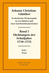 Dichtungen der Schuljahre 1710&ndash;1715 - 