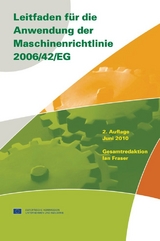 Leitfaden f&uuml;r die Anwendung der Maschinenrichtlinie 2006/42/EG