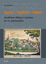 Kapital &ndash; Konflikte &ndash; Kalk&uuml;l - Ira Spieker