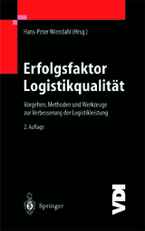 Erfolgsfaktor Logistikqualität - Wiendahl, Hans-Peter