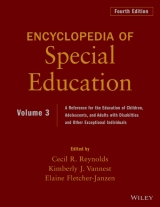 Encyclopedia of Special Education, Volume 3 - Reynolds, Cecil R.; Vannest, Kimberly J.; Fletcher-Janzen, Elaine
