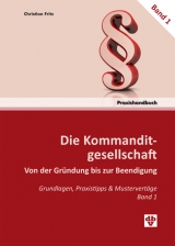 Die Kommanditgesellschaft Band 1 - Christian Fritz