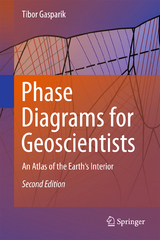 Phase Diagrams for Geoscientists - Gasparik, Tibor