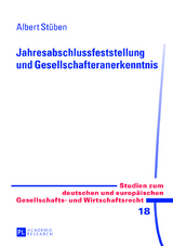 Jahresabschlussfeststellung und Gesellschafteranerkenntnis - Albert St&uuml;ben