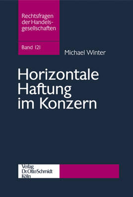 Horizontale Haftung Im Konzern - Michael Winter