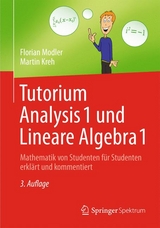 Tutorium Analysis 1 und Lineare Algebra 1 - Florian Modler, Martin Kreh