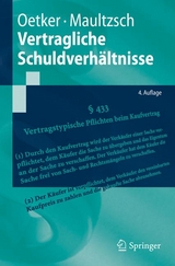 Vertragliche Schuldverh&auml;ltnisse - Hartmut Oetker, Felix Maultzsch