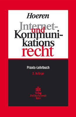 Internet- Und Kommunikationsrecht - Thomas Hoeren