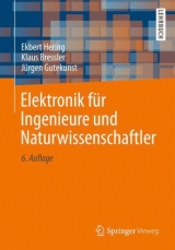 Elektronik f&uuml;r Ingenieure und Naturwissenschaftler - Ekbert Hering, Klaus Bressler, J&uuml;rgen Gutekunst