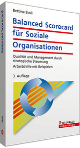 Balanced Scorecard für Soziale Organisationen - Stoll, Bettina