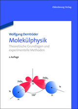 Molek&uuml;lphysik - Wolfgang Demtr&ouml;der