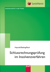 Schlussrechnungspr&uuml;fung im Insolvenzverfahren