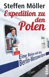 Expedition zu den Polen - Steffen M&ouml;ller