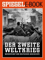 Der 2. Weltkrieg - Wendepunkt der deutschen Geschichte - 