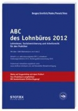 ABC des Lohnb&uuml;ros 2012 - Klaus Mader, Detlef Perach, Werner Greilich, Rainer Voss, Dietmar Besgen
