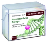 Last Minute Check - Pharmazeutische Biologie - Kristina Jenett-Siems