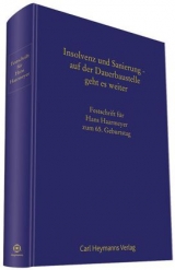 Insolvenz und Sanierung - auf der Dauerbaustelle geht es weiter - Achim Albrecht, Harald Ehlers, Ulrich Foerste, Frank Frind, Markus Gehrlein, Thorsten Graeber, Frank-R&uuml;diger Heinze, Heribert Hirte, Michael Huber, Hans-Peter Kirchhof, Norbert K&uuml;pper, Wolfgang Marotzke, Sebastian Mock, Cornelius Nickert, Klaus Pannen, Christoph Poertzgen, Stephan Ries, Ulrich Schmerbach, Jens M Schmittmann, Wilhelm Uhlenbruck, Frank Wenzel