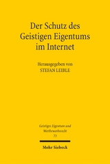 Der Schutz des Geistigen Eigentums im Internet - 
