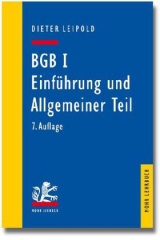 BGB I: Einführung und Allgemeiner Teil - Dieter Leipold