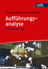 Auff&uuml;hrungsanalyse - Christel Weiler, Jens Roselt
