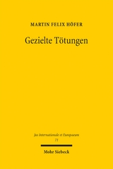 Gezielte T&ouml;tungen - Martin F. H&ouml;fer