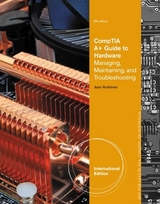 A+ Guide to Hardware, International Edition (with Printed Access Card) - Andrews, Jean