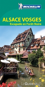 Alsace, Vosges, escapades en For&ecirc;t-Noire -  Manufacture fran&ccedil;aise des pneumatiques Michelin