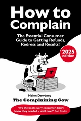 How to Complain (2025 Edition) -  Helen Dewdney