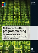 Mikrocontrollerprogrammierung in Assembler und C - Herbert Bernstein