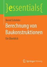 Berechnung von Baukonstruktionen - Bernd Schr&ouml;der