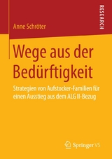 Wege aus der Bed&uuml;rftigkeit - Anne Schr&ouml;ter