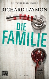 Die Familie - Richard Laymon