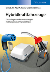 Hybridkraftfahrzeuge - Chris Mi, M. Abul Masrur, David Wenzhong Gao