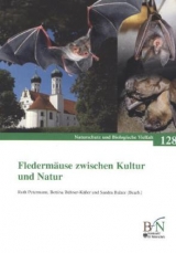 Flederm&auml;use zwischen Kultur und Natur