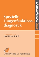 Spezielle Lungenfunktionsdiagnostik - Karl-Heinz R&uuml;hle