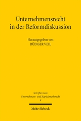 Unternehmensrecht in der Reformdiskussion - 