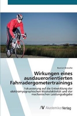 Wirkungen eines ausdauerorientierten Fahrradergometertrainings - Kriesche, Bastian