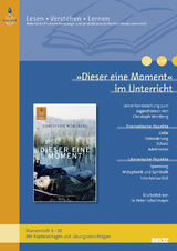 'Dieser eine Moment' im Unterricht - Peter Schallmayer