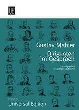 Gustav Mahler. Dirigenten im Gespr&auml;ch - 
