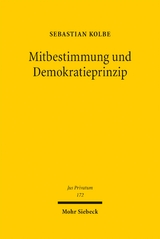 Mitbestimmung und Demokratieprinzip - Sebastian Kolbe