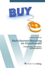 Multichannel-Retailing im Einzelhandel - Schobesberger, Andreas
